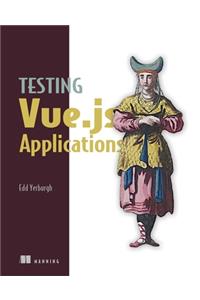 Testing Vue.Js Applications