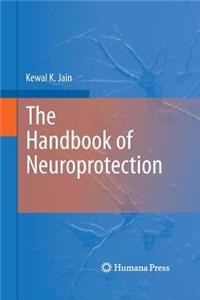 Handbook of Neuroprotection