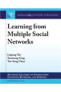 Learning from Multiple Social Networks
