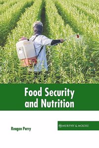 Food Security and Nutrition