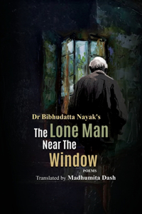 The Lone Man Near the Window