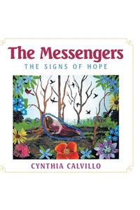 The Messengers-The Signs of Hope