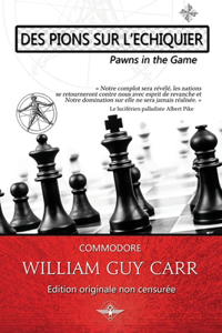 Des pions sur l'échiquier