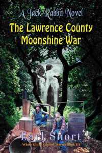 Lawrence County Moonshine War