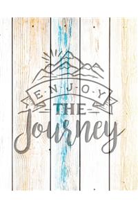 Enjoy The Journey