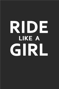 Ride Like A Girl Journal