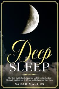 Deep Sleep