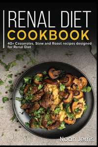 Renal Diet Cookbook