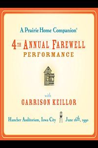 Prairie Home Companion: The 4th Annual Farewell Performance