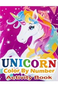 Unicorn Color By Number Activity Book