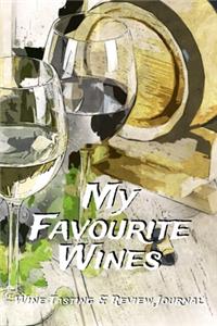My Favourite Wines