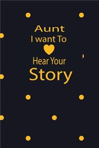 aunt I want to hear your story
