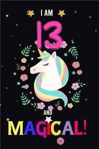 I am 13 And Magical!