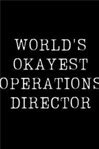 World's Okayest Operations Director
