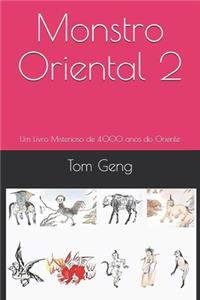 Monstro Oriental 2