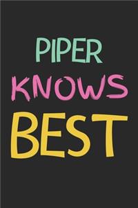 Piper Knows Best