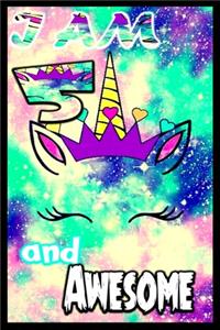 I am 5 and Awesome