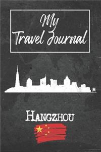 My Travel Journal Hangzhou