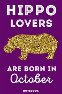 Hippo Lovers Are Born In October