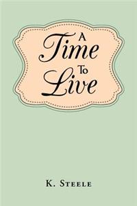 A Time To Live