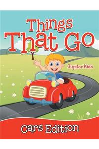 Things That Go - Cars Edition