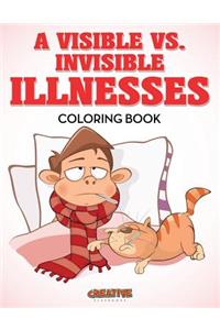 A Visible vs. Invisible Illnesses Coloring Book