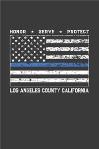 Honor Serve Protect Los Angeles County California: A Thin Blue Line Gift Notebook for a Law Enforcement Officer