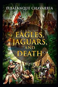 Eagles, Jaguars, and Death