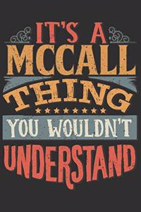 It's A Mccall You Wouldn't Understand