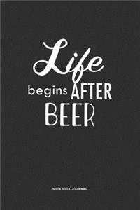 Life Begins After Beer