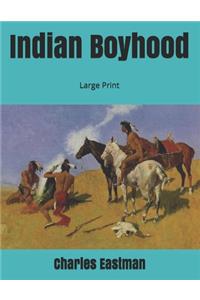 Indian Boyhood