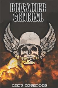 Brigadier General Notebook