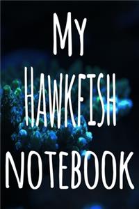 My Hawkfish Notebook