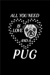 All You Need Is Love And A Pug