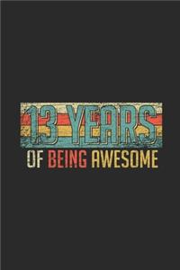 13 Years Of Being Awesome