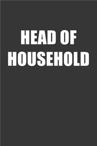 Head Of Household Notebook