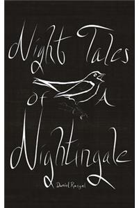 Night Tales Of A Nightingale