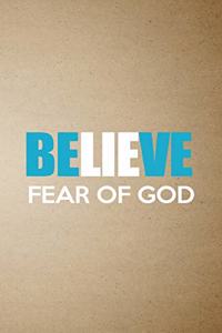Believe Fear of God A5 Lined Notebook