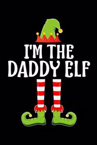I'm the Daddy Elf