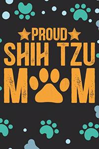 Proud Shih Tzu Mom