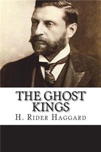 The Ghost Kings