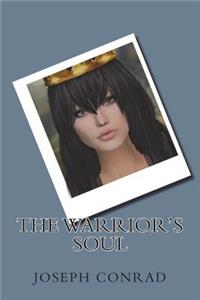 The Warrior's Soul