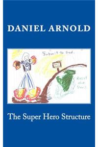 Super Hero Structure