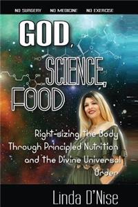 God, Science, Food