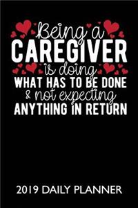 Being a Caregiver Is Doing What Has to Be Done