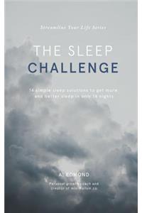 The Sleep Challenge