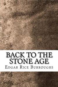 Back to the Stone Age