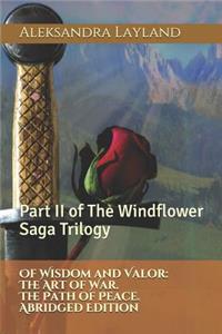 Of Wisdom and Valor