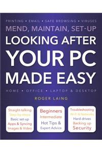 Looking After Your PC Made Easy