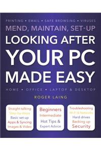 Looking After Your PC Made Easy